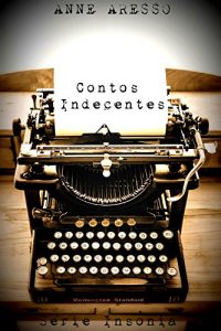 Baixar Contos Indecentes pdf, epub, eBook