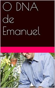Baixar O DNA de Emanuel pdf, epub, eBook