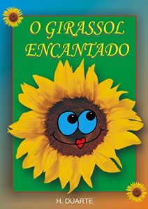 Baixar O Girassol Encantado pdf, epub, eBook