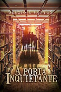 Baixar A Porta Inquietante pdf, epub, eBook