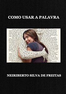 Baixar Como Usar A Palavra pdf, epub, eBook