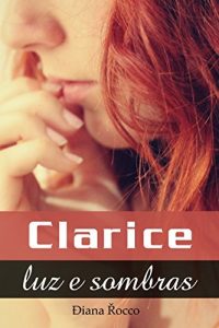 Baixar Clarice luz e sombras pdf, epub, eBook
