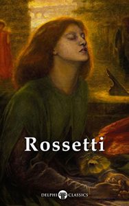 Baixar Delphi Complete Paintings of Dante Gabriel Rossetti (Illustrated) (Masters of Art Book 8) (English Edition) pdf, epub, eBook