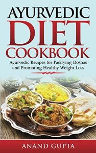 Baixar Ayurvedic Diet Cookbook (English Edition) pdf, epub, eBook