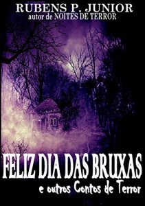 Baixar Feliz Dia das Bruxas e outros Contos de Terror pdf, epub, eBook