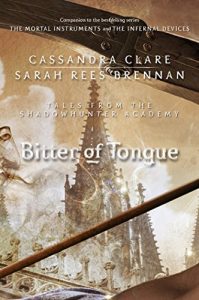 Baixar Bitter of Tongue (Tales from the Shadowhunter Academy 7) pdf, epub, eBook