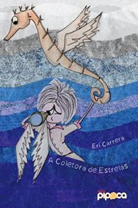 Baixar A coletora de estrelas pdf, epub, eBook