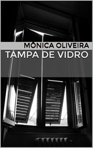 Baixar Tampa de Vidro pdf, epub, eBook