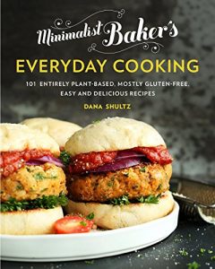 Baixar Minimalist Baker’s Everyday Cooking: 101 Entirely Plant-based, Mostly Gluten-Free, Easy and Delicious Recipes pdf, epub, eBook