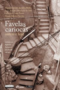Baixar Favelas Cariocas: Ontem e hoje pdf, epub, eBook