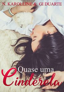 Baixar Quase uma Cinderela: Contos Modernos pdf, epub, eBook