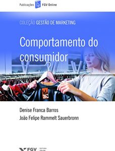 Baixar Comportamento do consumidor (FGV Online) pdf, epub, eBook