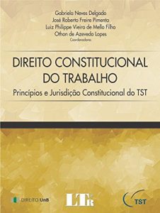 Baixar Direito Constitucional do Trabalho pdf, epub, eBook