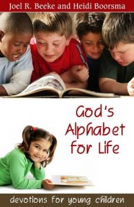 Baixar God’s Alphabet for Life Devotions for Young Children (English Edition) pdf, epub, eBook