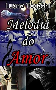 Baixar Melodia do Amor pdf, epub, eBook