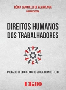 Baixar Direitos Humanos dos Trabalhadores pdf, epub, eBook