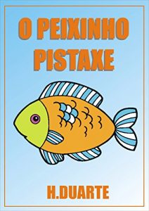 Baixar O Peixinho Pistaxe pdf, epub, eBook