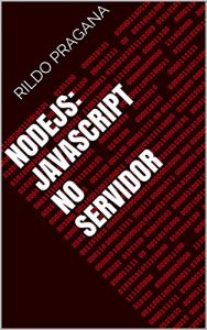 Baixar Nodejs: javascript no servidor pdf, epub, eBook