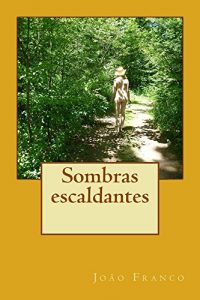 Baixar Sombras escaldantes pdf, epub, eBook