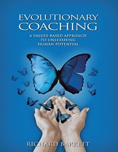 Baixar Evolutionary Coaching: A Values Based Approach to Unleashing Human Potential pdf, epub, eBook