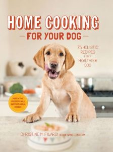 Baixar Home Cooking for Your Dog: 75 Holistic Recipes for a Healthier Dog (English Edition) pdf, epub, eBook