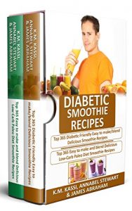 Baixar Diabetic Smoothie Recipes: 2 Manuscripts in 1- Top 365 Diabetic Friendly Delicious Smoothie Recipes+ Top 365 Delicious Low-Carb Paleo Diet Smoothie Recipes (English Edition) pdf, epub, eBook
