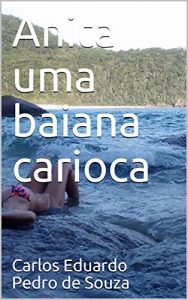 Baixar Anita uma baiana carioca pdf, epub, eBook