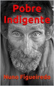 Baixar Pobre Indigente pdf, epub, eBook