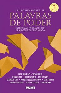 Baixar : Palavras de poder: Entrevistas instigantes com grandes mestres do mundo pdf, epub, eBook