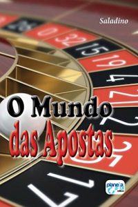 Baixar O Mundo das Apostas pdf, epub, eBook