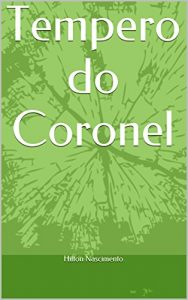 Baixar Tempero do Coronel pdf, epub, eBook