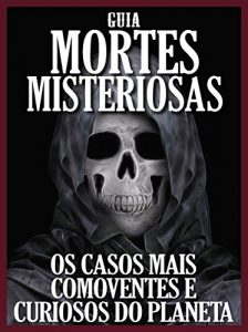 Baixar Guia Mortes Misteriosas pdf, epub, eBook