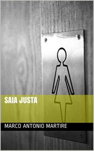 Baixar Saia justa pdf, epub, eBook