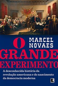 Baixar O grande experimento pdf, epub, eBook
