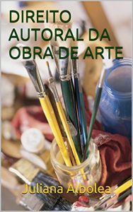 Baixar DIREITO AUTORAL DA OBRA DE ARTE pdf, epub, eBook