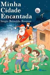 Baixar Minha cidade encantada pdf, epub, eBook