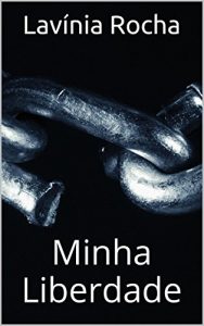 Baixar Minha Liberdade pdf, epub, eBook