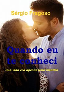 Baixar Quando eu te conheci pdf, epub, eBook