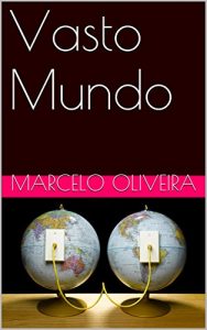 Baixar Vasto Mundo pdf, epub, eBook