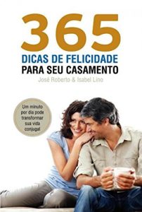 Baixar 365 dicas de felicidade para o seu casamento pdf, epub, eBook