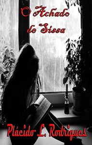 Baixar O Achado de Sissa pdf, epub, eBook