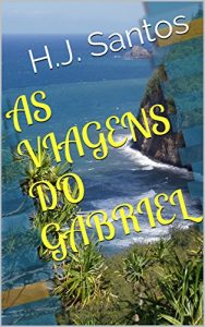 Baixar AS VIAGENS DO GABRIEL pdf, epub, eBook