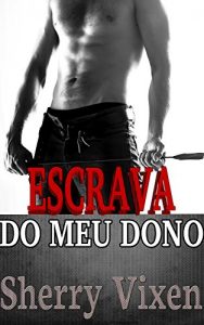 Baixar Escrava do meu dono pdf, epub, eBook