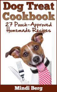 Baixar Dog Treat Cookbook: 27 Pooch-Approved Homemade Recipes (English Edition) pdf, epub, eBook