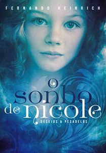 Baixar O SONHO DE NICOLE: Desejos e Pesadelos pdf, epub, eBook