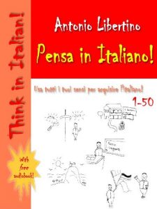 Baixar Pensa in Italiano! Think in Italian! Carte 1-50 (English Edition) pdf, epub, eBook
