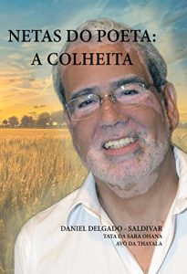 Baixar NETAS DO POETA A COLHEITA pdf, epub, eBook