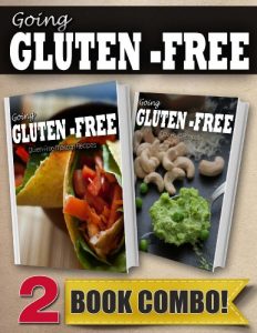 Baixar Gluten-Free Mexican Recipes and Gluten-Free Raw Food Recipes: 2 Book Combo (Going Gluten-Free) (English Edition) pdf, epub, eBook