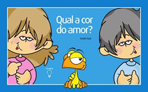 Baixar Qual a cor do amor? pdf, epub, eBook