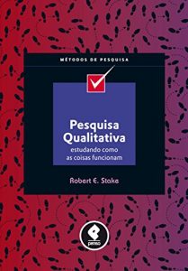 Baixar Pesquisa Qualitativa: Estudando como as Coisas Funcionam pdf, epub, eBook